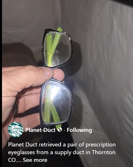 Glasses found during duct cleaning