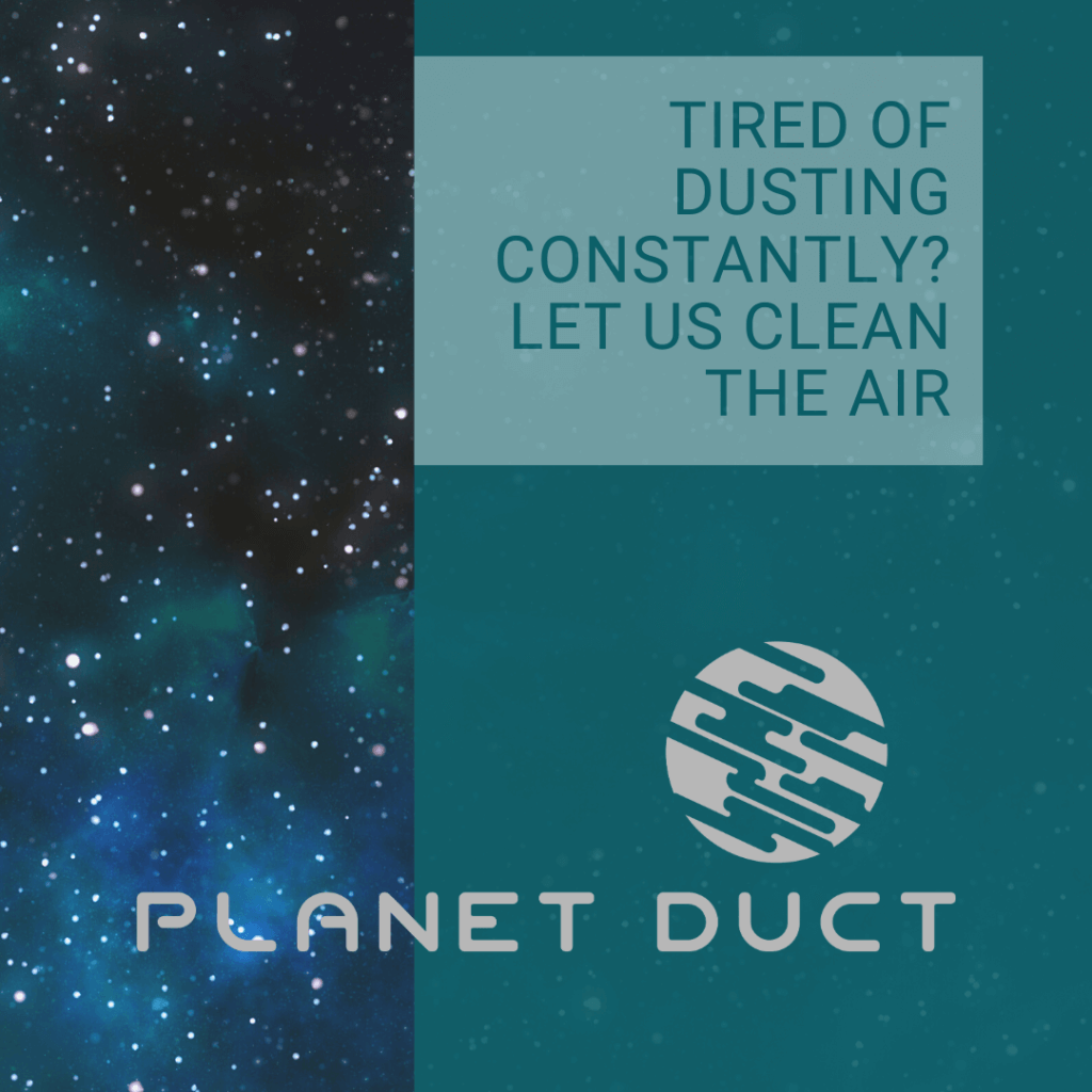 Why Is There So Much Dust In My House? Duct
