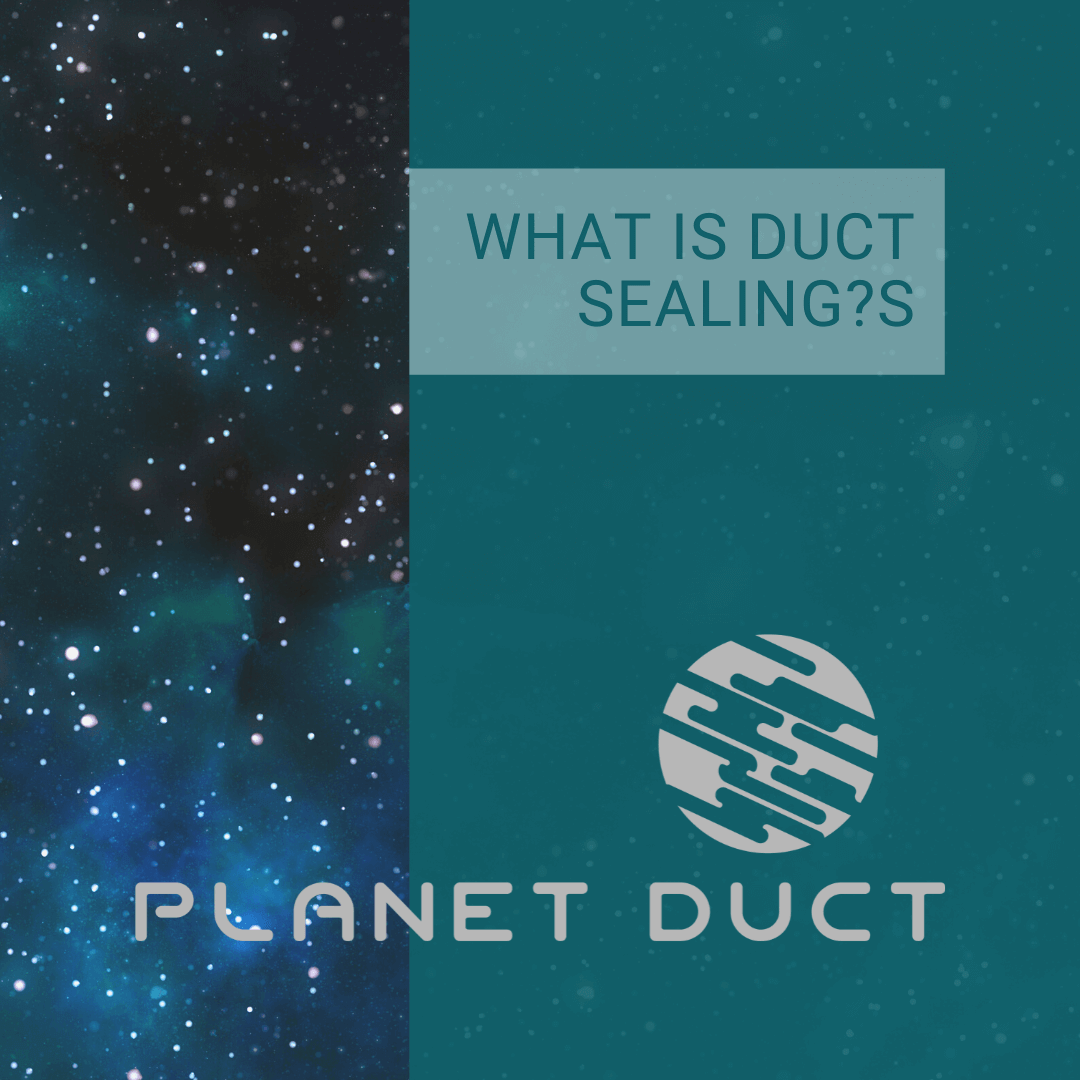 blog graphic for "What is Duct Sealing?"