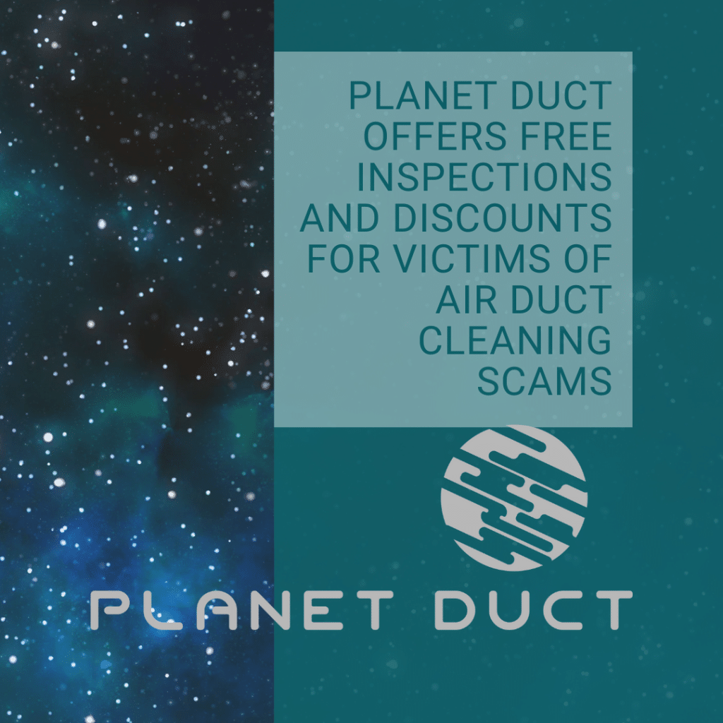 Blog graphic featuring the title "Planet Duct Offers Free Inspections and Discounts for Victims of Air Duct Cleaning Scams" with starry background.
